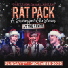 The Rat Pack - A Swingin' Christmas at the Sands -Benidorm Palace