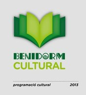 benidorm cultural mayo y junio 2013